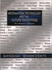 Information technology and the future enterprise new models for managers