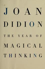 The year of magical thinking