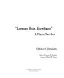 Lorenzo Ruiz, escribano a play in two acts