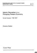 Islamic revivalism in a changing peasant economy Central Sumatra, 1784-1847