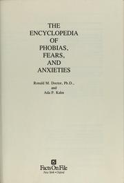 The encyclopedia of phobias, fears, and anxieties