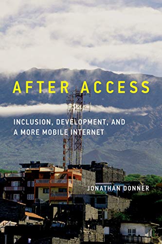 After access inclusion, development, and a more mobile Internet