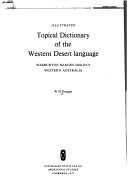 Illustrated topical dictionary of the Western desert language Warburton Ranges dialect, Western Australia