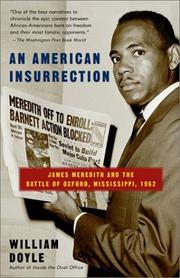 An American insurrection the battle of Oxford, Mississippi, 1962