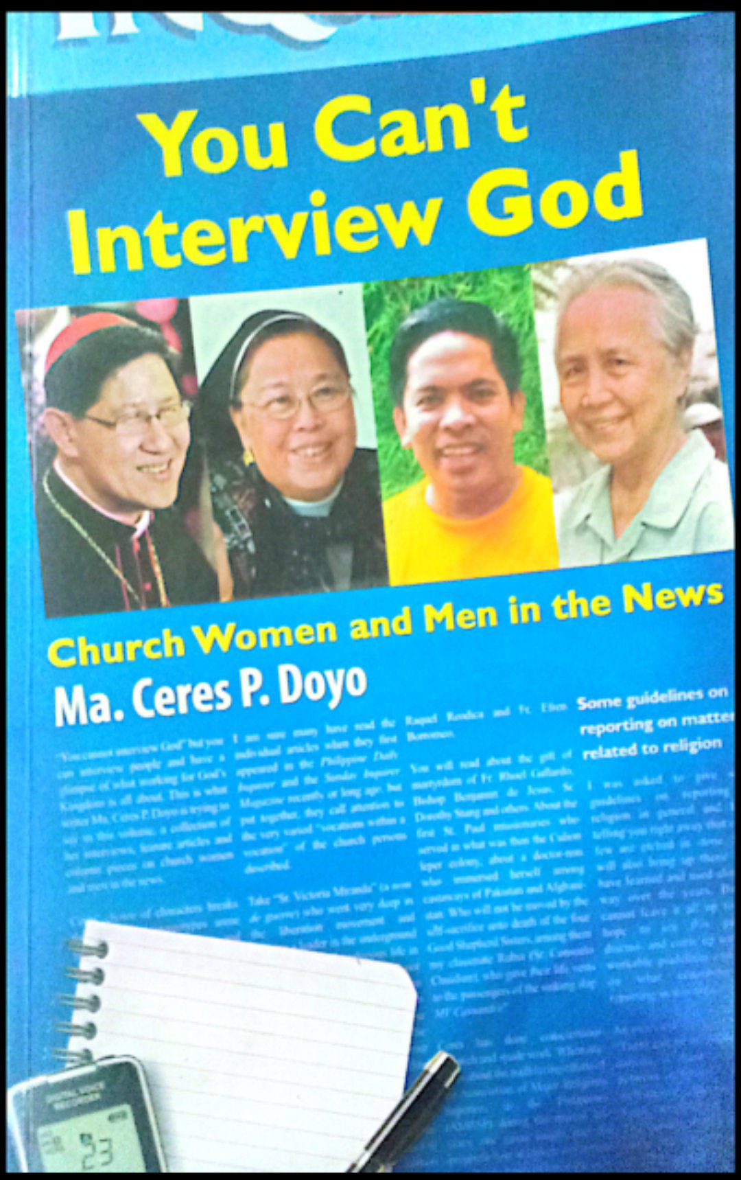 You can't interview God Church women and men in the news : selected articles from the Philippine Daily Inquirer