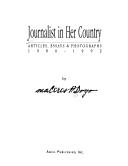 Journalist in her country articles, essays and photographs, 1980-1992