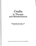Crafts in therapy and rehabilitation