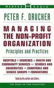 Managing the non-profit organization [soundrecording] principles and practices