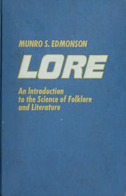 Lore an introduction to the science of folklore and literature