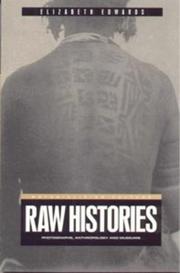 Raw histories photographs, anthropology and museums