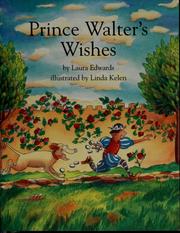 Prince Walter's wishes