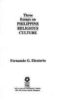 Three essays on Philippine religious culture