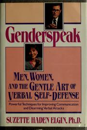 Genderspeak men, women, and the gentle art of verbal self-defense