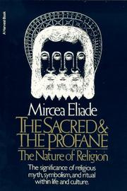 The sacred and the profane the nature of religion