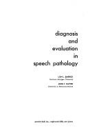 Diagnosis and evaluation in speech pathology