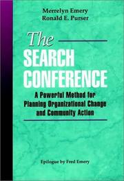 The search conference a powerful method for planning organizational change and community action