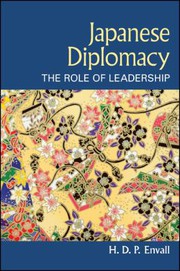 Japanese diplomacy the role of leadership