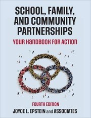 School, family, and community partnerships your handbook for action