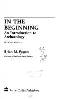 In the beginning an introduction to archaeology