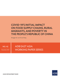 COVID-19’s initial impact on food supply chains, rural migrants, and poverty in the People’s Republic of China