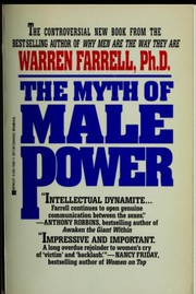 The myth of male power why men are the disposable sex