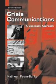 Crisis communications a casebook approach