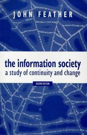 The information society a study of continuity and change