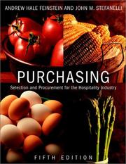 Purchasing selection and procurement for the hospitality industry