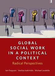 Global social work in a political context radical perspectives