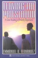 Leaving the priesthood a close reading of priestly departures
