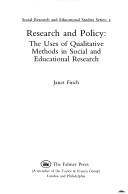 Research and policy the uses of qualitative methods in social and educational research