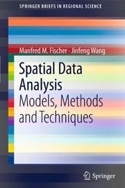 Spatial Data Analysis Models, Methods and Techniques