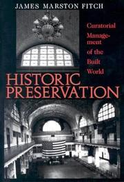 Historic preservation curatorial management of the built world