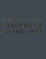 Sir Banister Fletcher's a history of architecture