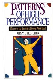 Patterns of high performance discovering the ways people work best