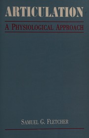 Articulation a physiological approach