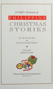 A child's treasury of Philippine Christmas stories