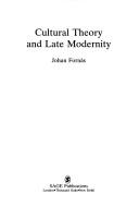 Cultural theory and late modernity