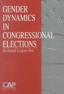 Gender dynamics in congressional elections
