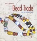 Asia's maritime bead trade 300 B.C. to the present