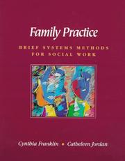 Family practice brief systems methods for social work