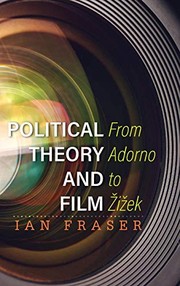 Political theory and film from Adorno to Žižek