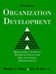 Organization development behavioral science interventions for organization improvement