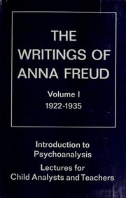 Introduction to psychoanalysis lectures for child analysts and teachers, 1922-1935