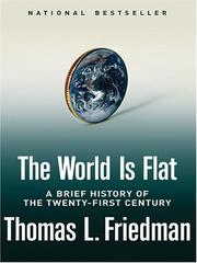 The world is flat a brief history of the twenty-first century