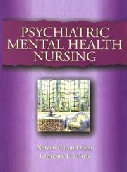 Psychiatric mental health nursing understanding the client as well as the condition
