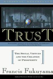 Trust the social virtues and the creation of prosperity