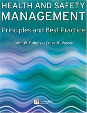 Health and safety management principles and best practice