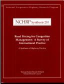 Road pricing for congestion management a survey of international practice