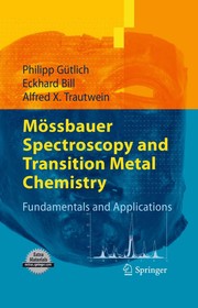 Mossbauer spectroscopy and transition metal chemistry fundamentals and applications